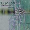 John Neptune - Bamboo K2 HD Mastering CD
