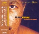 TERRY EVANS - COME TO THE RIVER XRCD24