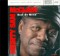 MIGHTY SAM MCCLAIN - KEEP ON MOVIN' XRCD